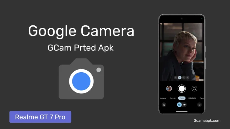 Realme GT 7 Pro Gcam
